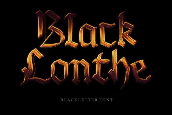 Black Lonthe: A Bold Blackletter Font