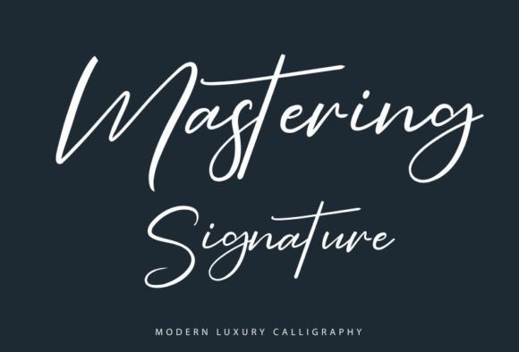 Mastering Signature Font