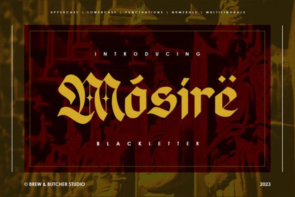 Mosire: Gothic Font for Craft Creators