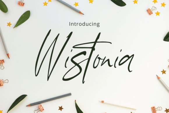 Wistonia: A Classy Handwritten Font